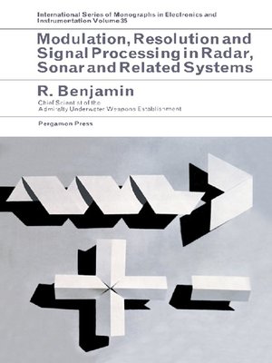 cover image of Modulation, Resolution and Signal Processing in Radar, Sonar and Related Systems